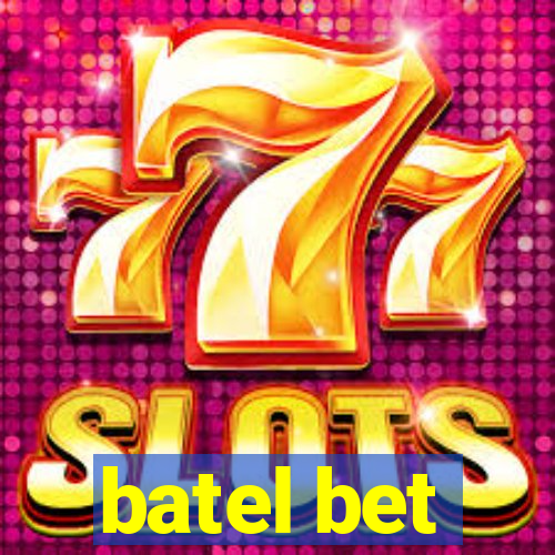 batel bet